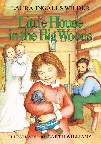 Little House in the Big Woods book