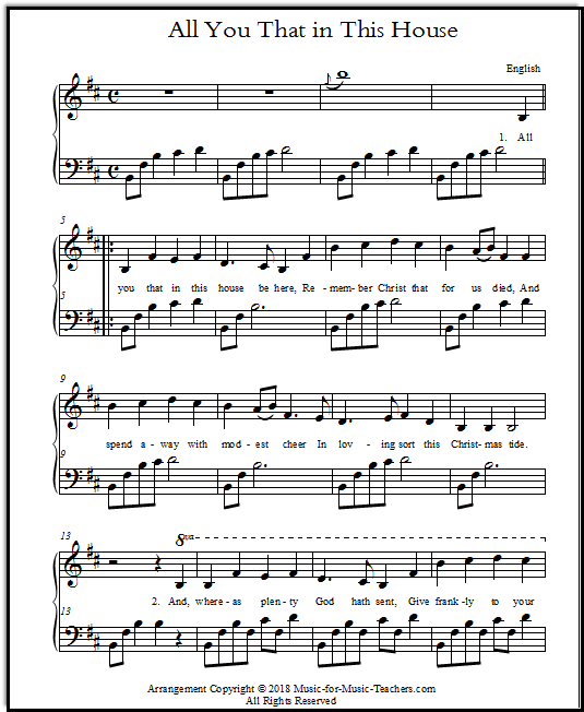 All You That in This House, a Christmas song about hospitality.  Using a single chord in the left hand with varied broken chord patterns, in the key of B minor.