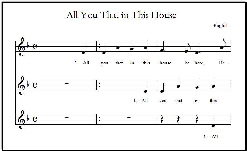 An example of All You That in This House as a round - just the beginning of the song.