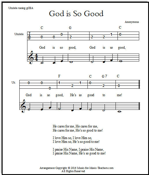 Ukulele tabs for God is So Good in the key of C