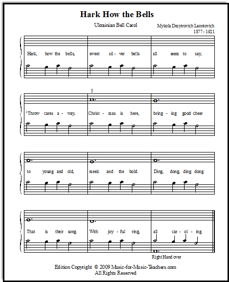 Carol of the Bells, also known as "Hark How the Bells", a very simple piano arrangement