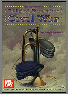 Civil War Ballads and Songs music book