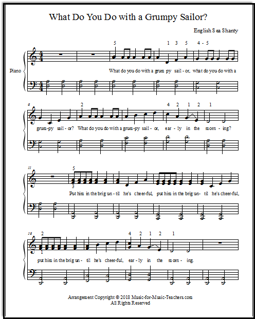 What Do You Do with a Drunken Sailor, arranged for piano students.